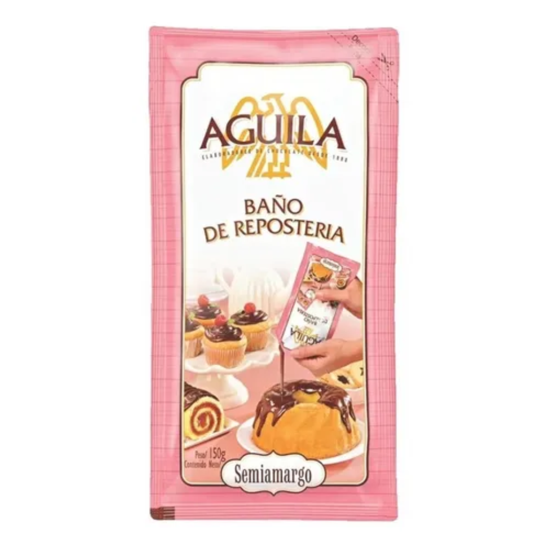 Baño de Repostería Águila – Sabor Chocolate Semiamargo – 150 g / 5.29 oz (Pouch)