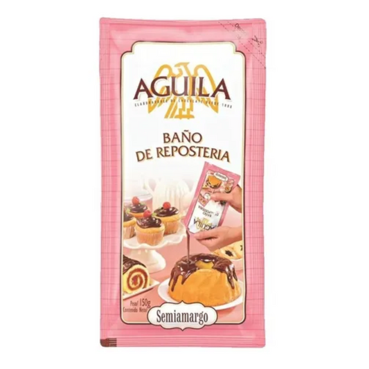 Baño de Repostería Águila – Sabor Chocolate Semiamargo – 150 g / 5.29 oz (Pouch)